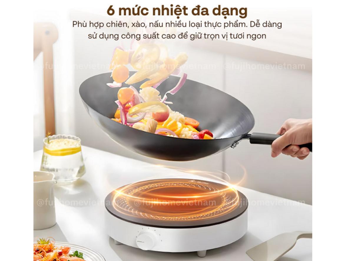 6 mức nhiệt linh hoạt cho nhiều món ăn hằng ngày.