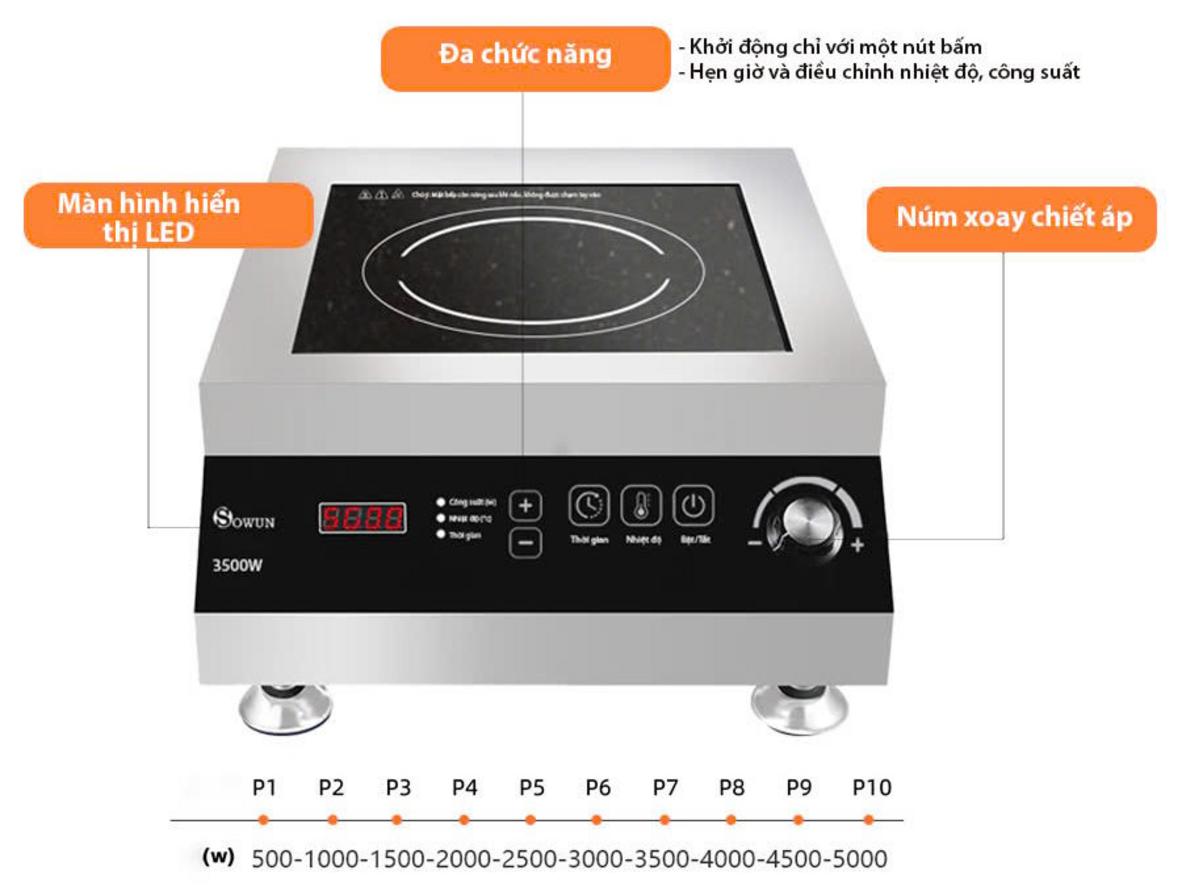Công suất 3.500W giúp gia nhiệt nhanh cho bếp kinh doanh