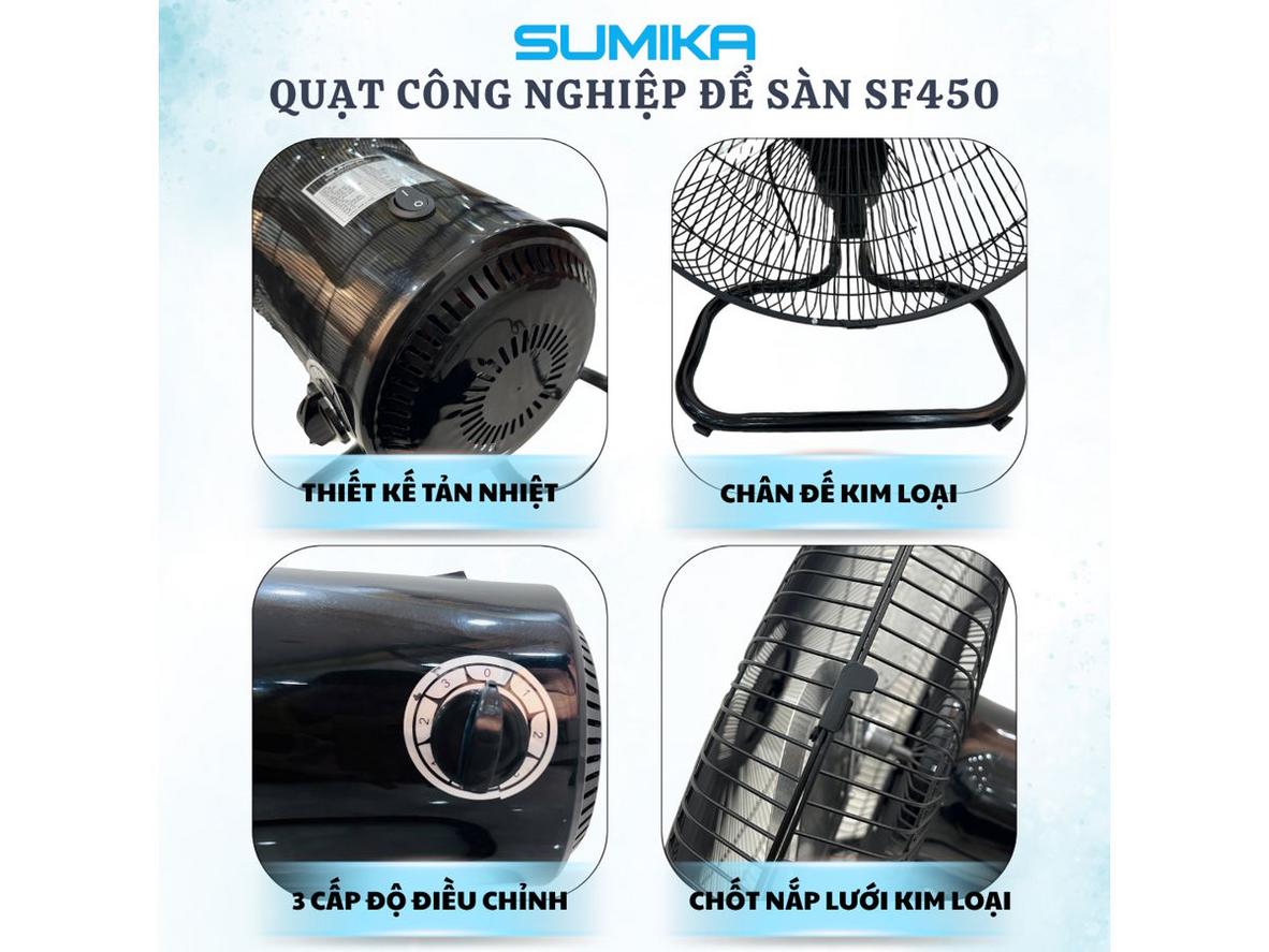 Tổng quan Quạt công nghiệp để sàn Sumika SF450 - 100W