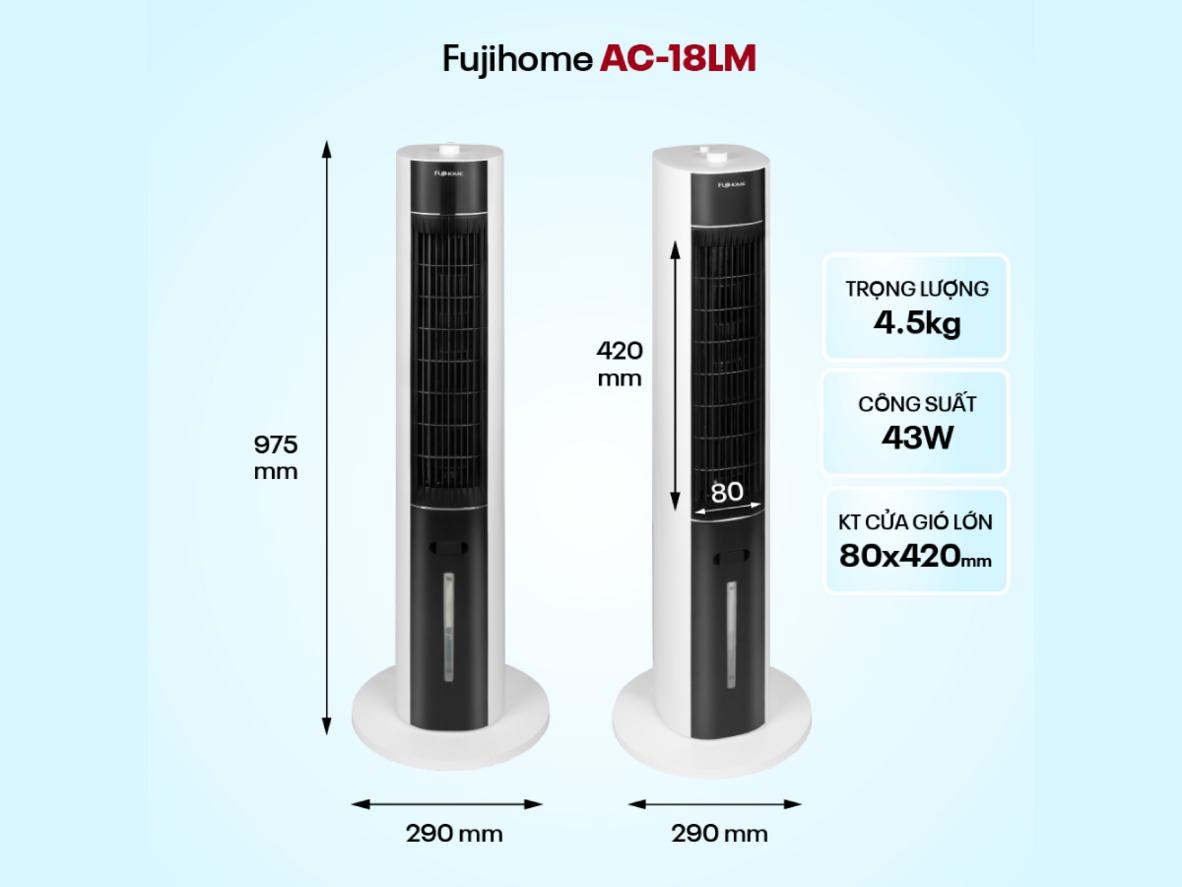 Quạt tháp hơi nước FujiHome AC-18LM với thiết kế tháp gọn đẹp, phù hợp không gian hiện đại.